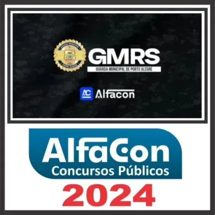 GM RS (Guarda Municipal de Porto Alegre) Pós Edital – Alfacon 2024