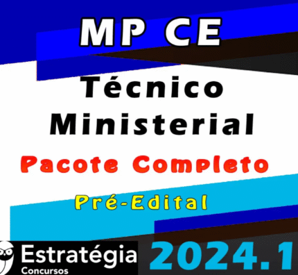 MP-CE (Técnico Ministerial) Pacote Pacote Completo Estrategia 2024 (Pré-Edital) Videos e Pdfs - Rateio MP CE Ceara