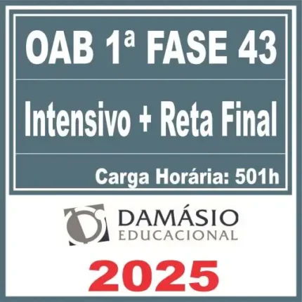 Curso OAB 1º Fase 43 (Intensivo + Reta Final) Damásio 2025