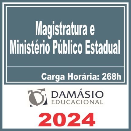 Magistratura e Ministério Público Estadual – Damásio 2024