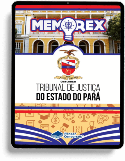 Memorex - Analista Judiciário (Direito) - TJ PA