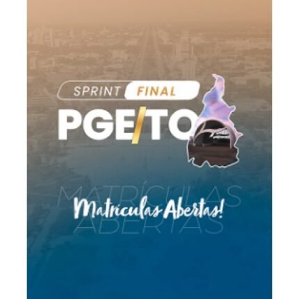 PGE TOCANTINS - SPRINT FINAL (REVISÃO PGE 2025)