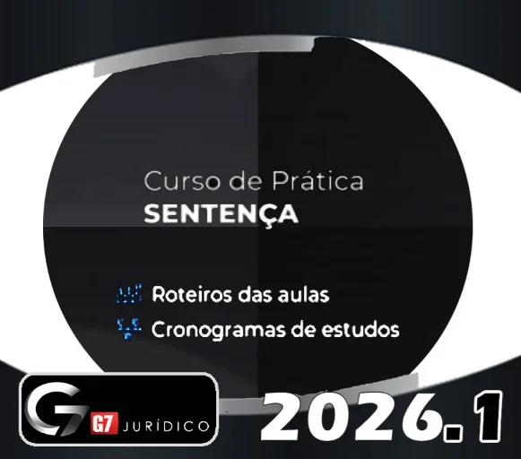 Curso de Prática Sentença – G7 2026