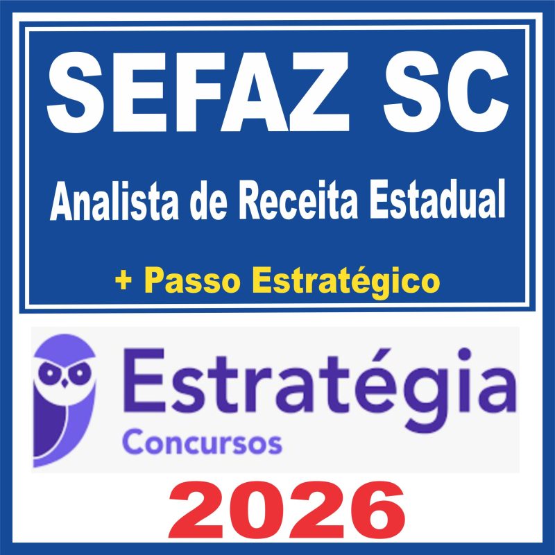 SEFAZ SC (Analista de Receita Estadual)  Estratégia 2026